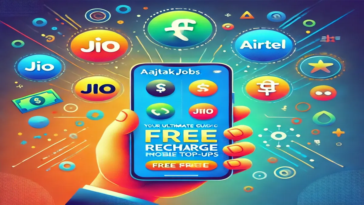 Aajtakjobs.com Free Recharge